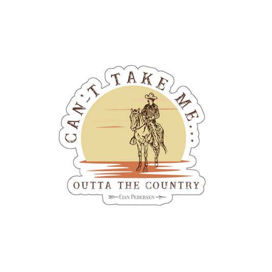 Outta the Country Sticker